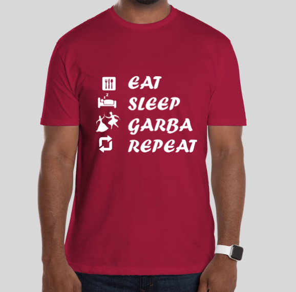 Eat, Sleep, Garba, Repeat