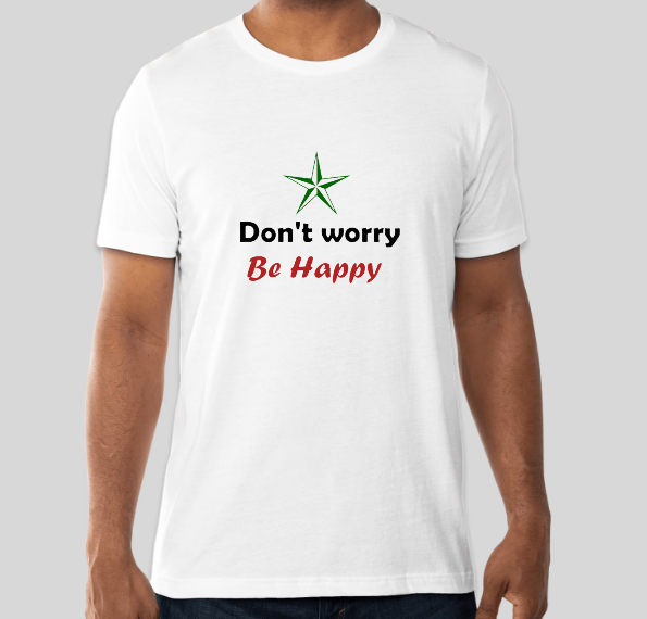 Don't worry be happy